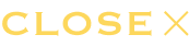 CLOSE