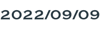 2022/09/09